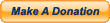 Donate through PayPal - it's fast, free and secure!