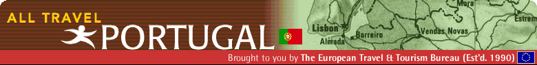 Portugal travel and tourism from All Travel Portugal