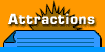 Attractions