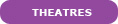 Theatre