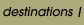 Destinations