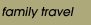Family Travel