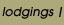 Lodgings