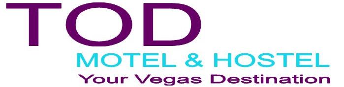 TOD, Motel and Hostel, Your Vegas destination
