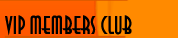 VIP Members Club