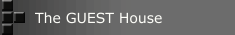 The GUEST House